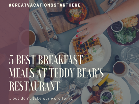 5 best, Big Bear, Vacation, Cool Cabins, Travel, Breakfast, Foodie, Teddy Bear's Restaurant
